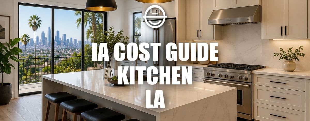kitchen LA cost guide remodeling.