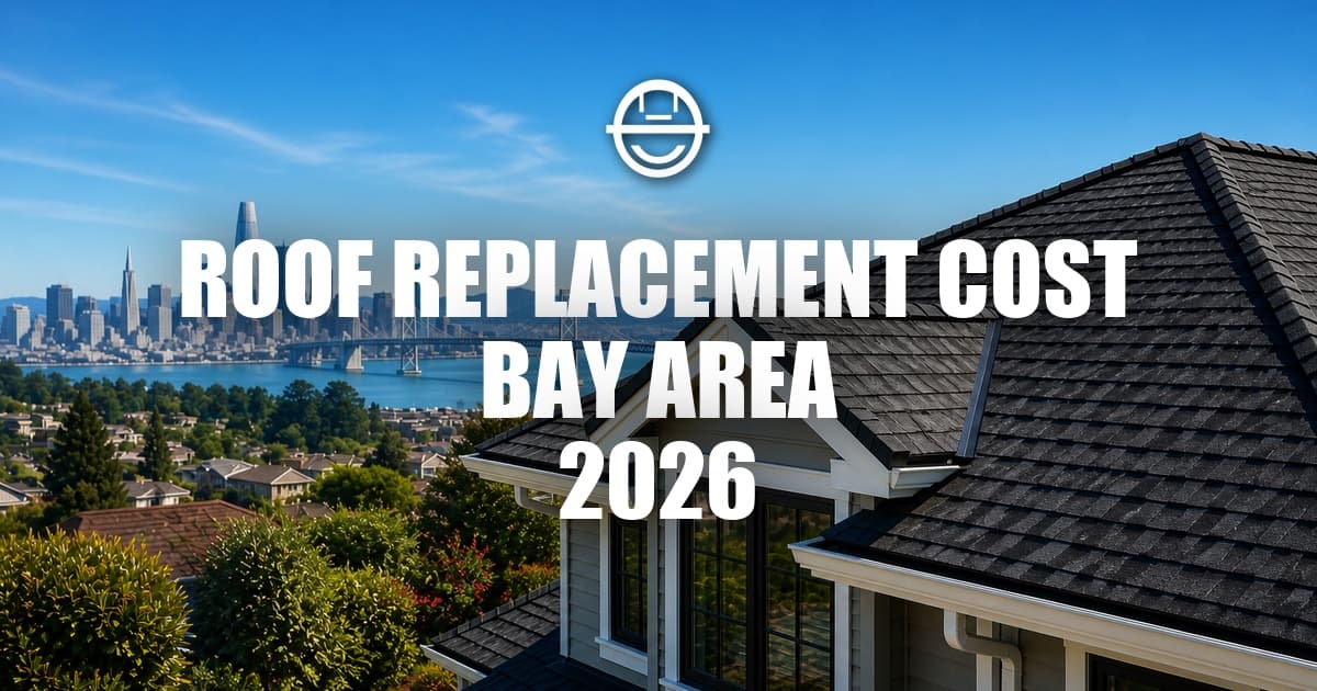 Roof Replacement Cost in the Bay Area in 2026: What Bay Area Homeowners Actually Pay.