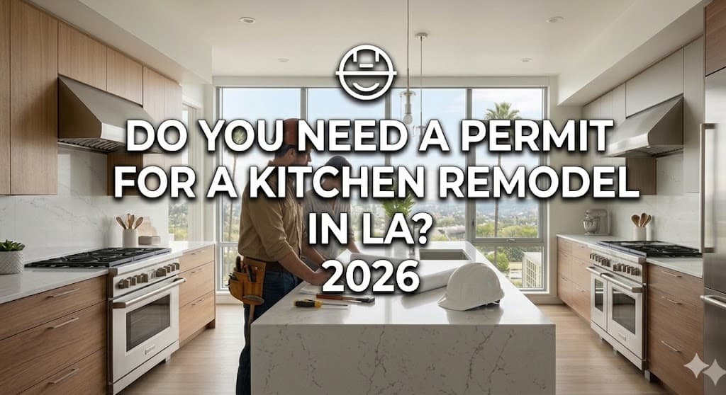 A modern kitchen with text about LA remodel permits.