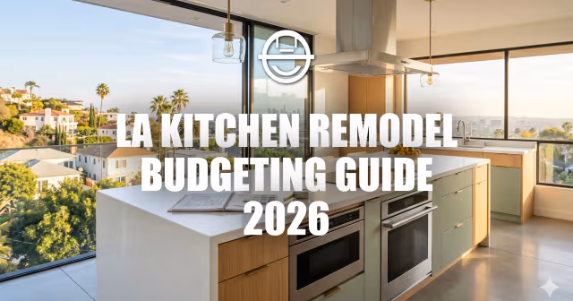 The LA Kitchen Budget Guide.